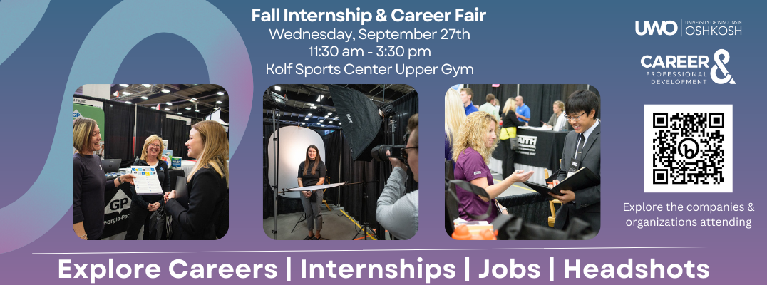 Fall Internship & Career Fair Wednesday, September 27th 1130 am – 330 pm Kolf Sports Center Upper Gym (1)