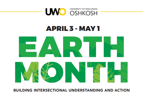 Earth Month Sustainability Institute University Of Wisconsin Oshkosh