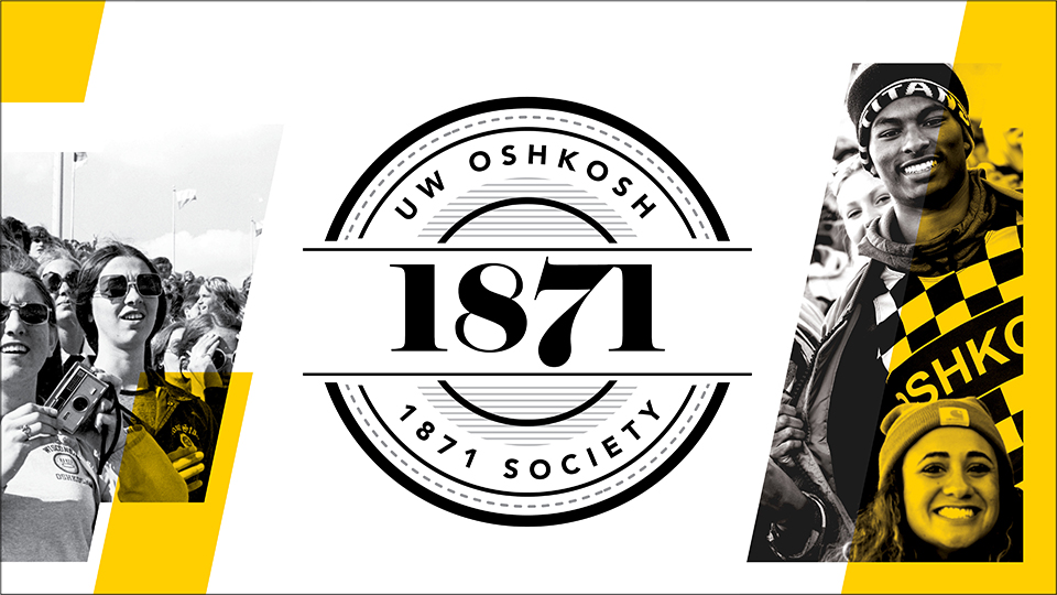 UW Oshkosh 1871 Society: New giving initiative supports scholarships for students