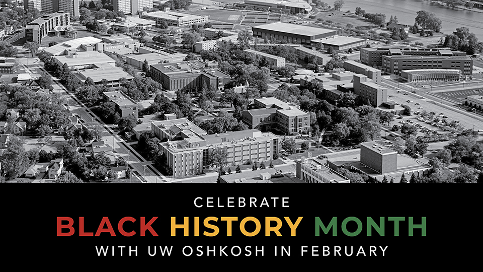 ‘Black Resistance and Restorative Justice’: UW Oshkosh welcomes Black History Month